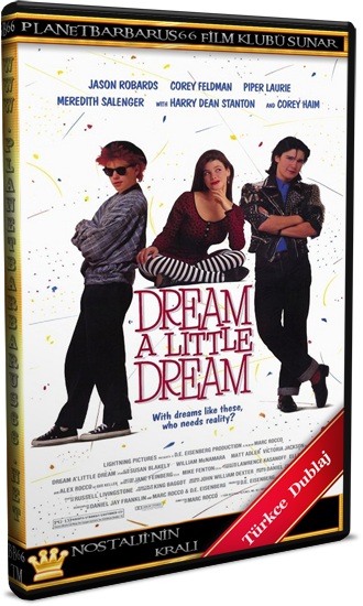 Farklı Bir Rüya (Dream a Little Dream) 1989 BluRay Dual Türkce Dublaj BB66.png